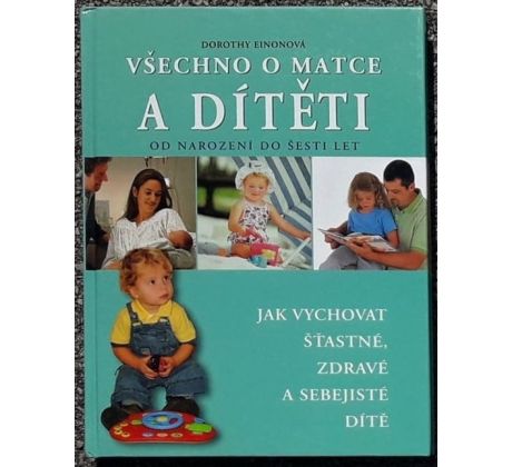 Všechno o matce a dítěti