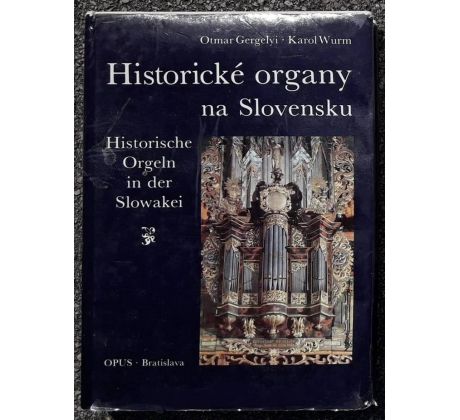 Historické organy na Slovensku