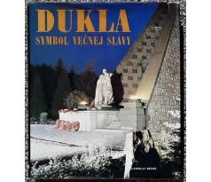 Dukla - symbol večnej slávy