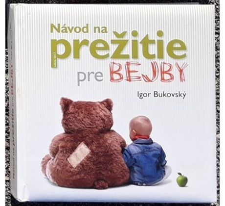 Návod na prežitie pre bejby