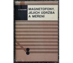 Magnetofony, jejich údržba a měření